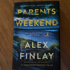 Parents Weekend by Alex Finlay Hardcover